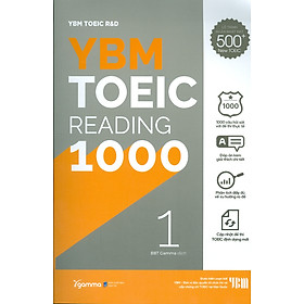 YBM Toeic Reading 1000 – Vol 1 (Tái bản 2022)