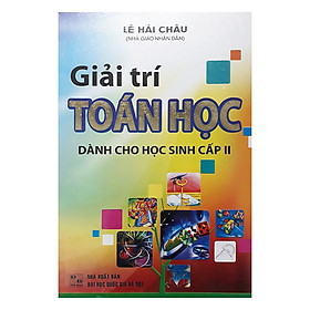 Giải Trí Toán Học Dành Cho Học Sinh Cấp 2