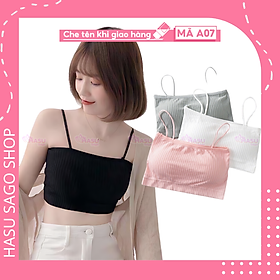 [A07] Áo Lót Quây, Áo Ngực Áo Bra Áo Ống 2 Dây Cotton Gân Tăm Có Mút Ngực Tháo Rời Freesize Từ 35-55kg