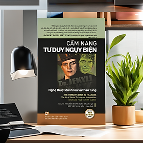 Cẩm nang tư duy ngụy biện - tái bản t9/2023