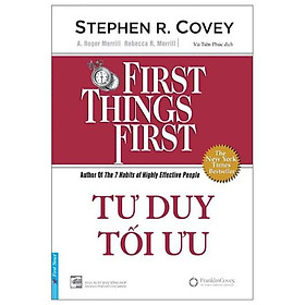 Hình ảnh Tư Duy Tối Ưu - First Things First