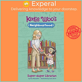 Sách - Super-Duper Librarian by Laura Zarrin (UK edition, paperback)