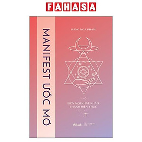 Manifest Ước Mơ - Biến Mọi Khát Khao Thành Hiện Thực