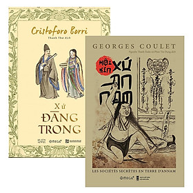 Combo Sách : Xứ Đàng Trong + Hội Kín Xứ An Nam