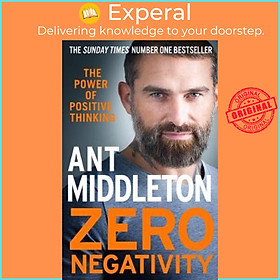 Hình ảnh Sách - Zero Negativity : The Power of Positive Thinking by Ant Middleton (UK edition, paperback)