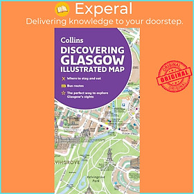 Sách - Discovering Glasgow Illustrated Map - Ideal for Exploring by Dominic Beddow (UK edition, paperback)