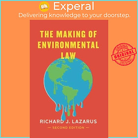 Sách - The Making of Environmental Law by Richard J. Lazarus (UK edition, paperback)