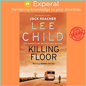 Sách - Killing Floor : (Jack Reacher 1) by Lee Child (UK edition, paperback)