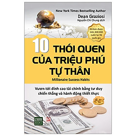 10 thói quen của triệu phú tự thân