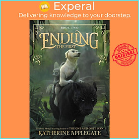 Sách - Endling: The First by Katherine Applegate (US edition, hardcover)