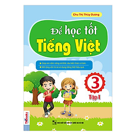 Nơi bán Để Học Tốt Tiếng Việt Lớp 3 (Tập 1) - Giá Từ -1đ