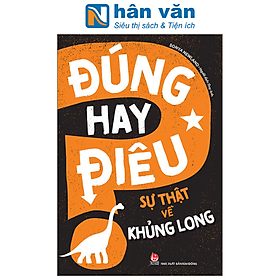 Hình ảnh Đúng Hay Điêu - Sự Thật Về Khủng Long