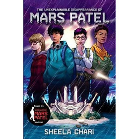 Sách - The Unexplainable Disappearance of Mars Patel by Sheela Chari (US edition, paperback)