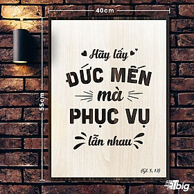 Tranh công giáo TBIG-CG009: Hãy lấy đức mến mà phục vụ lẫn nhau 40x55cm