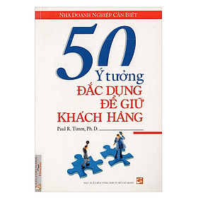 50 Ý Tưởng Đắc Dung Để Giữ Khách Hàng