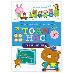 Sách Toán Học Cho Trẻ Mẫu Giáo: Lớp Lá 2
