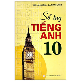 [Download Sách] Sổ Tay Tiếng Anh - Lớp 10 (2020)