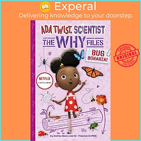 Sách - Bug Bonanza! (Ada Twist, Scientist: Why Files #4) by Andrea Beaty (US edition, hardcover)
