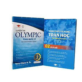 Toán Singapore: Đánh Thức Tài Năng Toán Học 2 và Luyện thi Olympic Toán quốc tế 2 - Toán Lớp 2, Toán lớp 3 (Song ngữ Anh - Việt )