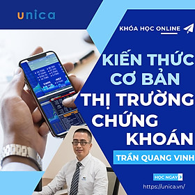 Khóa Học Kiến Thức Cơ Bản Thị Trường Chứng Khoán Cho Người Mới Bắt Đầu