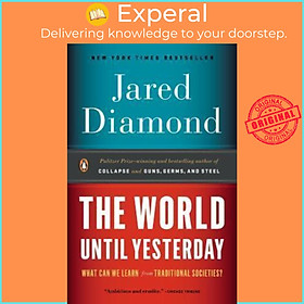 Sách - The World Until Yesterday : What Can We Learn from Traditional Societies by Jared Diamond (US edition, paperback)