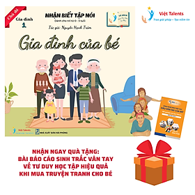 Truyện Tranh Nhận Biết Tập Nói - Chủ Đề Gia Đình - Tập 1 - Gia Đình Của Bé - Nhận Quà Tặng: 1 Lượt Phân Tích Sinh Trắc Vân Tay Về Tiềm Năng Tư Duy Học Tập Hiệu Quả