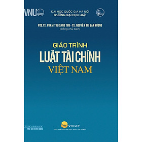 Sách - Giáo trình luật tài chính Việt Nam - Nhà Xuất Bản Đại Học Quốc Gia Hà Nội
