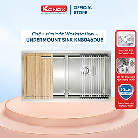 Chậu rửa bát inox KONOX Workstation - Undermount Series Model KN8046DUB