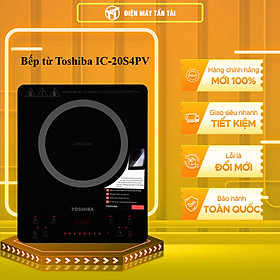 Mua Bếp từ Toshiba IC-20S4PV - Hàng chính hãng