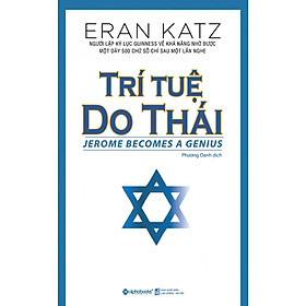 Trí Tuệ Do Thái (Tái Bản) (Quà Tặng Kèm: Special Tickbook)