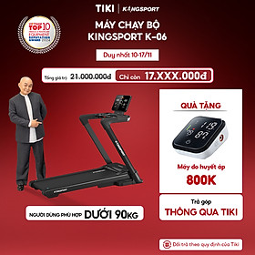 Máy chạy bộ KINGSPORT Legend K-06 Đơn Năng với nâng dốc tự động, hệ thống giảm sốc bằng lò xo, động cơ DC tiết kiệm điện