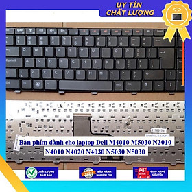 Bàn phím dùng cho laptop Dell M4010 M5030 N3010 N4010 N4020 N4030 N5030 N5030  - Hàng Nhập Khẩu New Seal