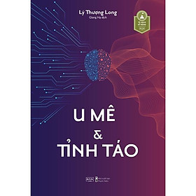 Sách  U Mê & Tỉnh Táo - Skybooks - BẢN QUYỀN