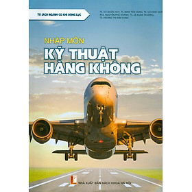 Ảnh bìa Nhập Môn Kỹ Thuật Hàng Không