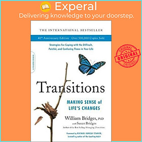 Sách - Transitions (40th Anniversary) : Making Sense of Life's Changes by William Bridges (US edition, paperback)