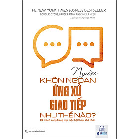 Nơi bán Người Khôn Ngoan Ứng Xử Giao Tiếp Như Thế Nào? Để Thành Công Trong Mọi Cuộc Hội Thoại Khó Nhằn - Giá Từ -1đ