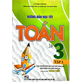 Hướng Dẫn Học tốt Toán Lớp 3 Tập 2 ( Dùng Kèm Sách Giáo Khoa Cánh Diều)