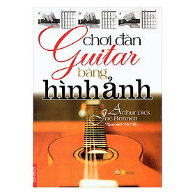 Chơi Đàn Guitar Bằng Hình Ảnh