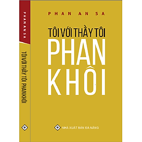 Ảnh bìa Tôi với thầy tôi Phan Khôi