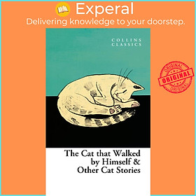 Sách - The Cat that Walked by Himself and Other Cat Stories by  (UK edition, Paperback)