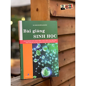 Ảnh bìa BÀI GIẢNG SINH HỌC – Nguyễn Lân Dũng - Hanoibooks – NXB Dân Trí