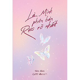 Sách Là Mình - Phiên Bản Rực Rỡ Nhất