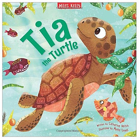 Sea Stories Tia The Turtle