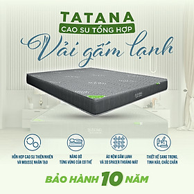 Mua Nệm Cao Su Tổng Hợp Vải Gấm Lạnh Tatana Dạng Thẳng   Nâng Đỡ Cơ Thể  Êm Ái   Bảo Hành 10 Năm