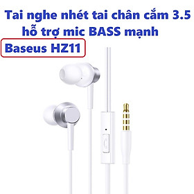 Tai nghe nhét tai hỗ trợ mic đàm thoại Bass mạnh chân cắm 3.5 Baseus HZ11 _ hàng chính hãng - MÀU TRẮNG