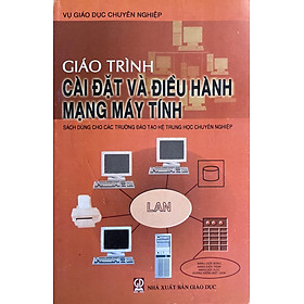 Giáo trình cài đặt và điều hành mạng máy tính