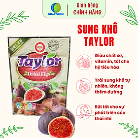 Sung Khô Hữu Cơ Vả Khô Taylor Tự Nhiên Cao Cấp  Ít Đường) Không Chất Bảo Quản Xuất Sứ Mỹ 190g