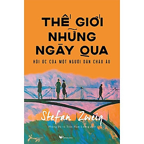 Hình ảnh Thế Giới Những Ngày Qua - Hồi Ức Của Một Người Dân Châu Âu