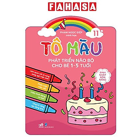 Sách - Tô Màu Phát Triển Não Bộ Cho Bé 1-5 Tuổi - Tập 11 - Sinh Nhật Rộn Ràng