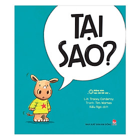 Miệng Xinh Học Nói Lời Hay - Tại Sao?